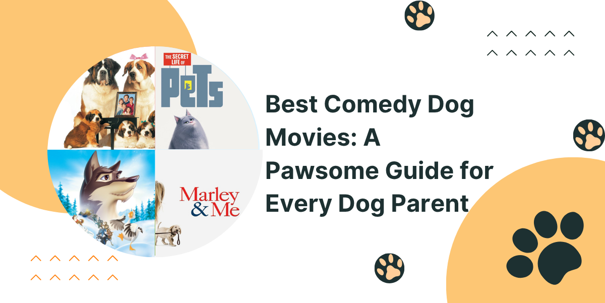 Best Comedy Dog Movies: A Pawsome Guide for Every Dog Parent
